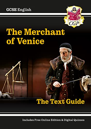 GCSE English Shakespeare Text Guide - The Merchant of Venice includes Online Edition & Quizzes (CGP GCSE English Text Guides)